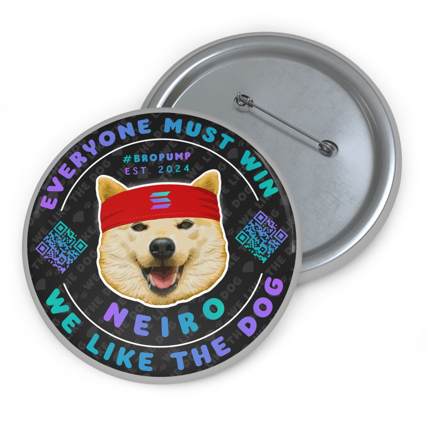 NEIRO "EVERYONE MUST WIN" PIN